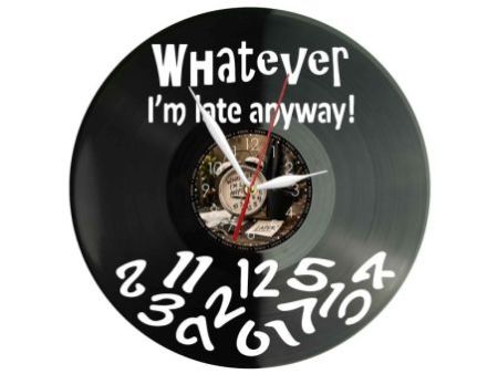 Whatever Im Late Anyway Zegar Ścienny Z Płyty Winylowej 30x30 Cm EVEVO W0147