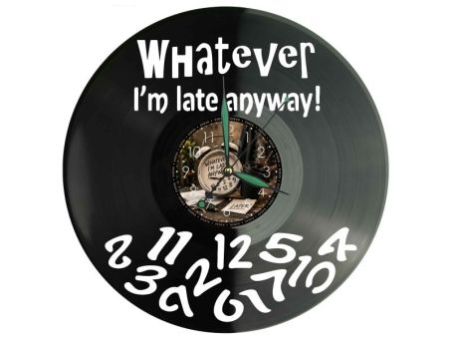 Whatever Im Late Anyway Zegar Ścienny Z Płyty Winylowej 30x30 Cm EVEVO W0147