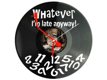 Whatever Im Late Anyway Zegar Ścienny Z Płyty Winylowej 30x30 Cm EVEVO W0147